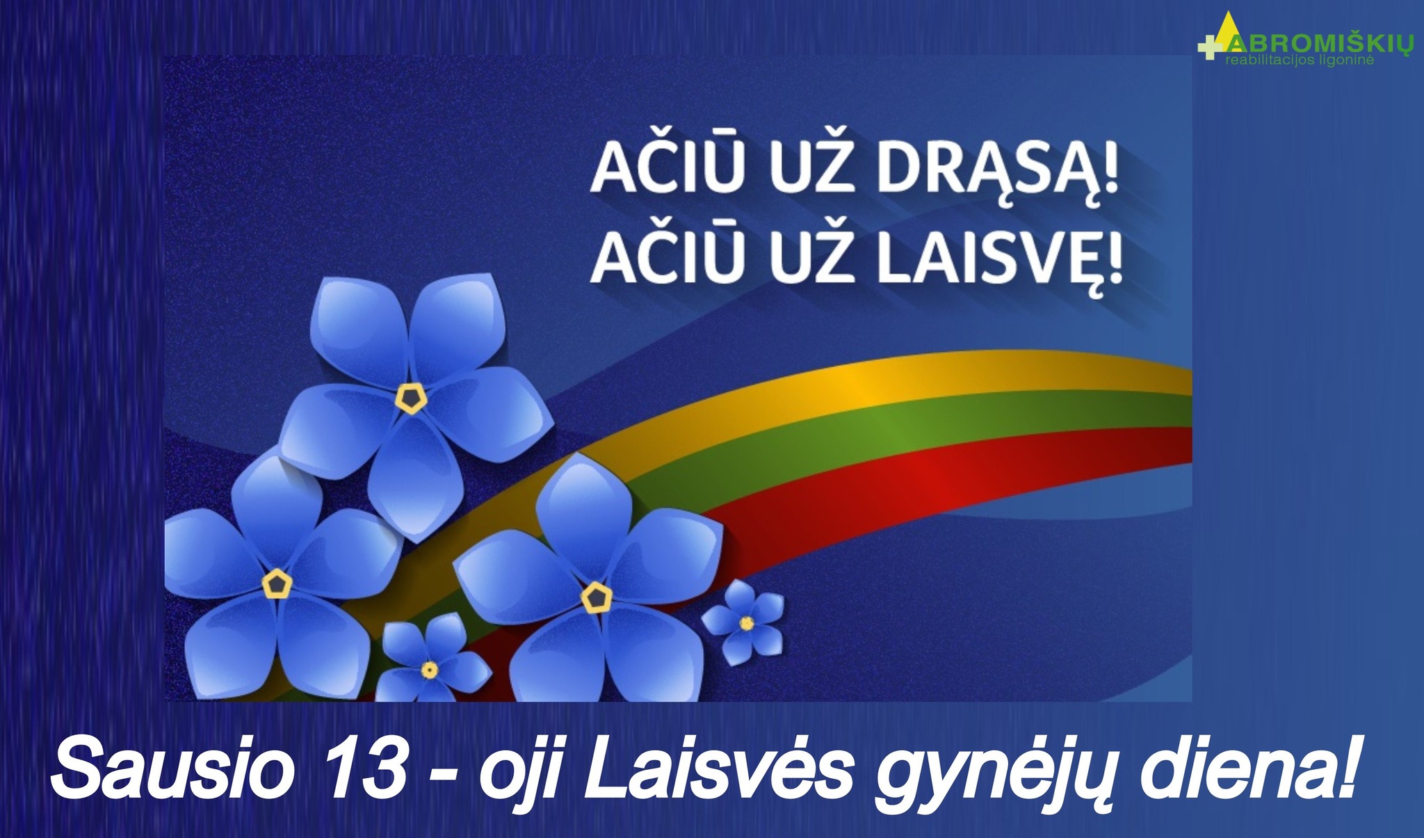 Sausio 13-oji – Laisvės gynėjų diena!